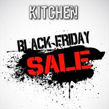 BLACK FRIDAY Kitchen Sale